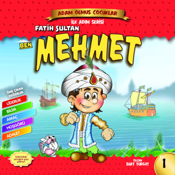 Ben Fatih Sultan Mehmet