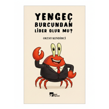 Yengeç Burcundan Lider Olur Mu?