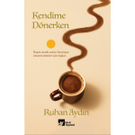 Kendime Dönerken