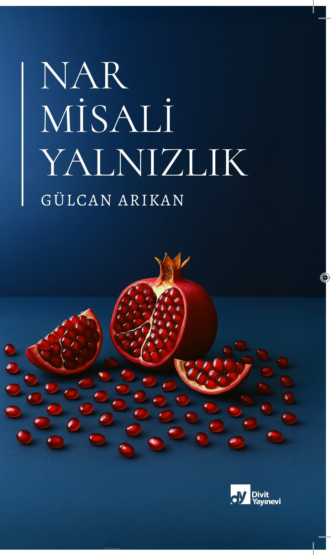 NAR MİSALİ YALNIZLIK GÖRSEL