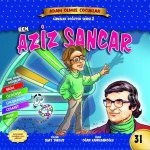 Ben Aziz Sancar - Adam Olmuş Çocuklar