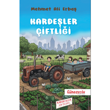 Kardeşler Çiftliği