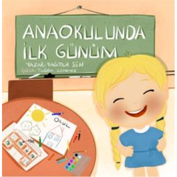 Anaokulunda İlk Günüm