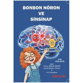 Bon Bon Nöron ve Sinsinap