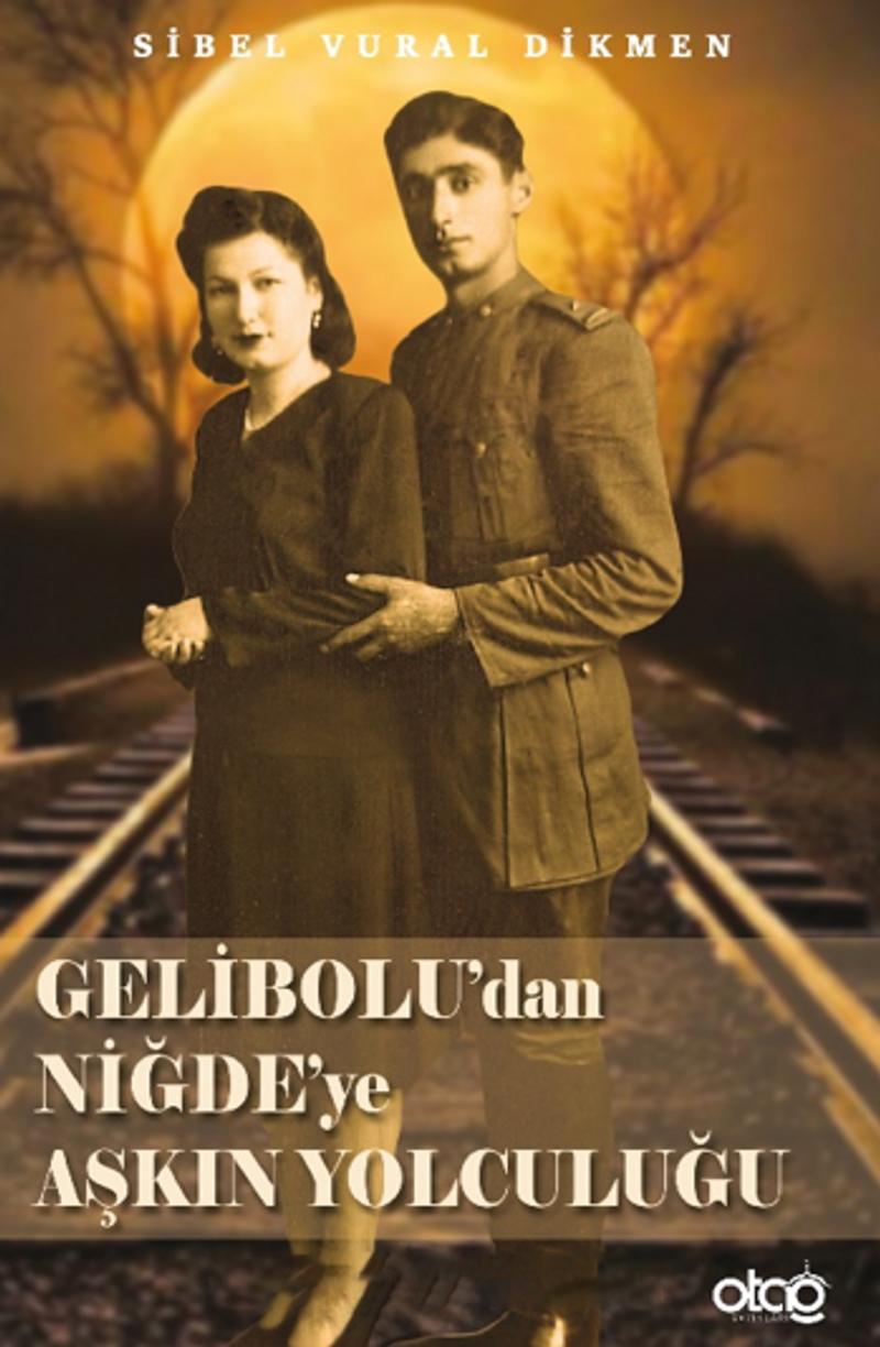 GELIBOLUDAN-NIGDEYE-ASKIN-YOLCULUGU