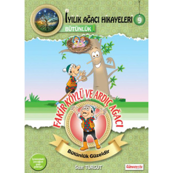Fakir Köylü ve Ardıç Ağacı (Bütünlük)