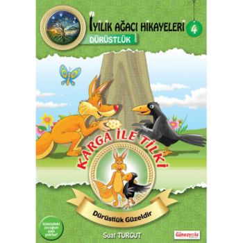 Karga ile Tilki (Dürüstlük)