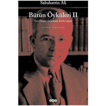 Bütün Öyküleri – 2 – Sabahattin Ali
