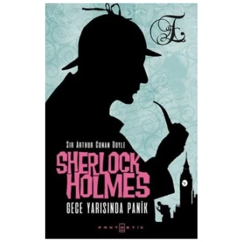 Sherlock Holmes: Gece Yarısında Panik