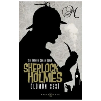 Sherlock Holmes - Ölümün Sesi