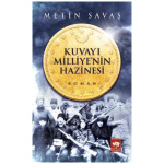 Kuvayı Milliye’nin Hazinesi