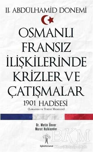 2-abdulhamid-donemi-osmanli-fransiz-iliskilerinde-krizler-ve-catismalar-11294551-30-B.jpg