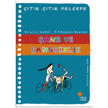 Şans ve Şanssızlık - Çıtır Çıtır Felsefe