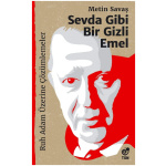 Sevda Gibi Bir Gizli Emel