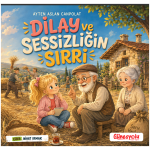 Dilay Ve Sessizliğin Sırrı